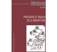 Pratiques et enjeux de la reécriture en littérature Sylvie Vignes (Auteur)