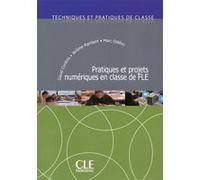 Pratiques et projets numériques en e FLE Cordina David (Auteur), Rambert Jérôme (Auteur), Marc Oddou (Auteur)