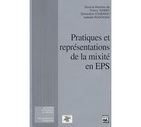 Pratiques et représentations de la mixité en EPS
