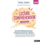Pratiques et ressources – Lecture-compréhension CM – Guide pédagogique bi-média – Nathan