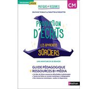 Pratiques et ressources - Production d'écrits CM - Les apprentis sorciers - Delphine Thibault - Nathan - broché - Scolaire / Universitaire