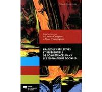Pratiques reflexives et referentiels de competences dans les Louise Carignan (Auteur)