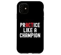Pratiquez comme Un Champion Tee Sports Athletics Team Player Coque pour iPhone 11