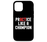 Pratiquez comme Un Champion Tee Sports Athletics Team Player Coque pour iPhone 12/12 Pro