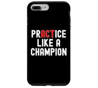 Pratiquez comme Un Champion Tee Sports Athletics Team Player Coque pour iPhone 7 Plus/8 Plus