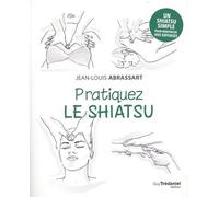 Pratiquez le shiatsu