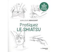 Pratiquez le shiatsu