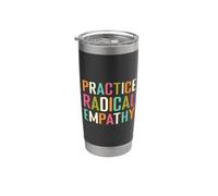 Pratiquez l'empathie radicale - La gentillesse compte Gobelet isotherme en acier inoxydable double paroi
