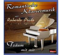 Prato Roberto - Romantische Klaviermusik