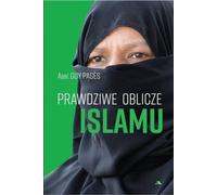 Prawdziwe oblicze islamu - Abbe Guy Pages (littérature, livre documentaire et reportage en polonais)