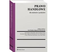 Prawo handlowe dla studentów i praktyków - Andrzej Modrzejewski Jerzy, Krauss Jacek, Litwińska-Werner Marta, Modrzejewska Małgorzata, Okolski J (Recht auf Polnisch)