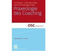 Praxeologie des Coaching