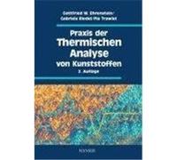 Praxis der Thermischen Analyse von Kunststoffen Ehrenstein, Gottfried W,Riedel, Gabriela,Trawiel, Pia (Auteur)
