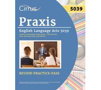 Praxis English Language Arts 5039 Content And Analysis Study Guide