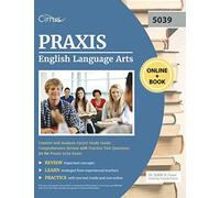 Praxis English Language Arts Content And Analysis (5039) Study Guide