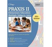 Praxis II Elementary Education Multiple Subjects 5001 Study Guide with 325 Practice Test Questions 4th Edition - Cox - Trivium Test Prep - Livre en Anglai CoxCox (Auteur)
