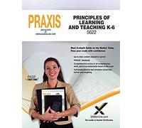 Praxis Principles Of Learning And Teaching K-6 5622
