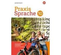 Praxis Sprache 10. Arbeitsbuch 10 Individuelle Förderung - Inklusion. Differenzierende Ausgabe