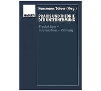 Praxis Und Theorie Der Unternehmung