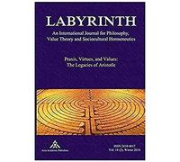 Praxis, Virtues, And Values: The Legacies Of Aristotle