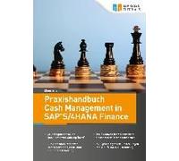 Praxishandbuch Cash Management In Sap S/4hana Finance