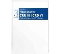 Praxishandbuch Crr Iii Crd Vi