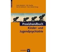 Praxishandbuch Kinder- Und Jugendpsychiatrie