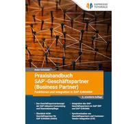 Praxishandbuch SAP - Geschäftspartner (Business Partner) - Funktionen und Integration in SAP S/4HANA