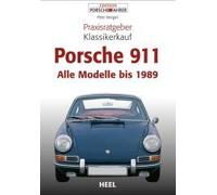 Praxisratgeber Klassikerkauf Porsche 911