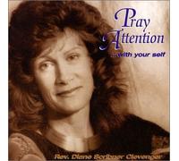 Pray Attention ... with your self