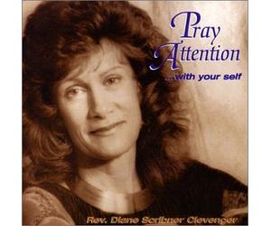 Pray Attention ... with your self
