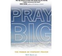 Pray Big Davis Jr, Will (Auteur)