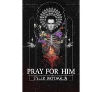 Pray For Him