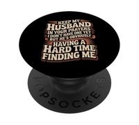Pray for My Husband He's Still Looking for Me - PopSockets PopGrip Adhésif