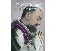 Pray Hope & Dont Worry