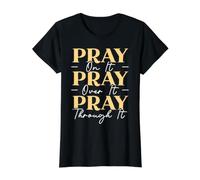 Pray on It Pray Over It Pray Through It Religieux chrétien T-Shirt Graphique avec Valeur