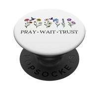 Pray Wait Trust in The Lord God Has a Plan Christian Faith PopSockets PopGrip Adhésif