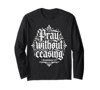Pray Without Ceasing 1 Thessalonicians 5:17 Verse biblique Manche Longue