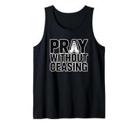 Pray Without Ceasing Débardeur