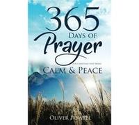 Prayer: 365 Days of Prayer for Christian that Bring Calm & Peace (Christian Prayer Book 1) - [Livre en VO] Oliver Powell, Daily Christian Prayer (Auteur)