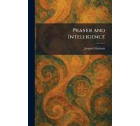 Prayer and Intelligence