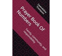 Prayer Book Of Numbers: Family, community, and responsibility