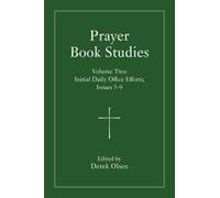 Prayer Book Studies Volume Two