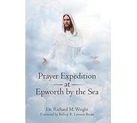 Prayer Expedition At Epworth By The Sea