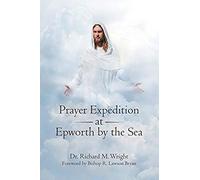 Prayer Expedition At Epworth By The Sea