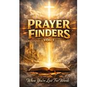 Prayer Finders Vol 1: When You’re Lost for Words