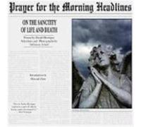 Prayer for the Morning Headlines Adrianna Amari, Daniel Berrigan (Auteur)