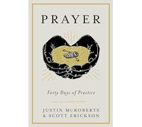 Prayer: Forty Days of Practice