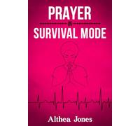 Prayer In Survival Mode