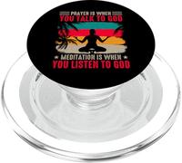 Prayer is When You Talk to God Meditation is When You Listen PopSockets PopGrip pour MagSafe